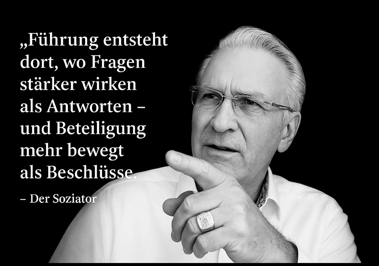 Zitatbild des Soziators: «Führung entsteht dort, wo Fragen stärker wirken als Antworten»